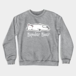 Bipolar Bear Crewneck Sweatshirt